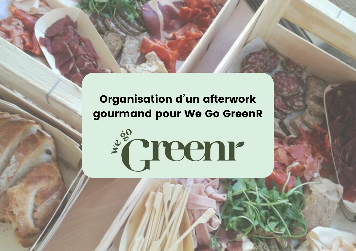 Apéritif écoresponsable pour We Go Green R