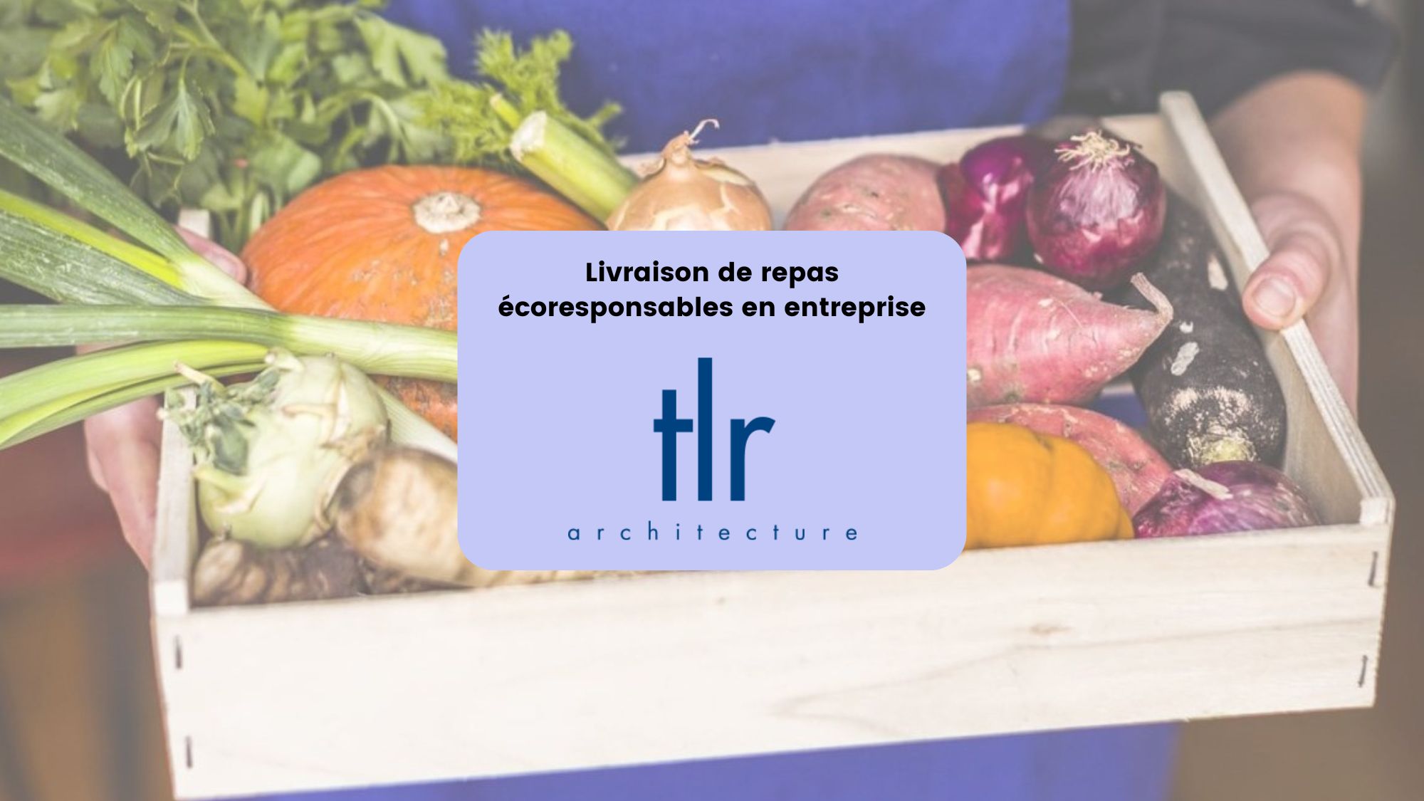 Livraison de repas écoresponsables en entreprise
